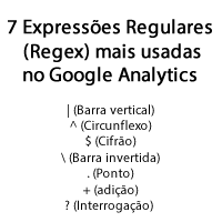 7 Expressões Regulares (Regex) mais usadas no Google Analytics