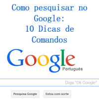 comandos de buscas do Google 10 Dicas de Comandos Avançados