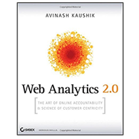 Web Analytics 2.0 de Avinash Kaushik