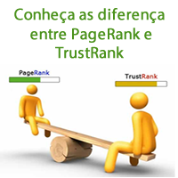 Conheça as diferença entre PageRank e TrustRankConheça as diferença entre PageRank e TrustRank