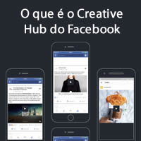 O que é o Creative Hub do Facebook