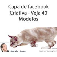 Capa de facebook Criativa - Veja 40 Modelos