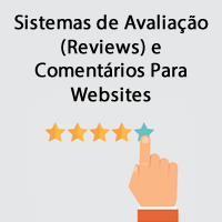 Sistemas de Avaliação (Reviews) e Comentários Para Websites