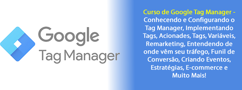 Curso de Google Tag Manager - Online