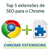 Top 5 extensões de SEO para o Chrome