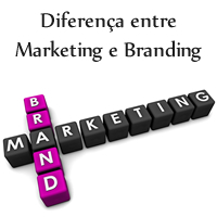 Diferença entre Marketing e Branding