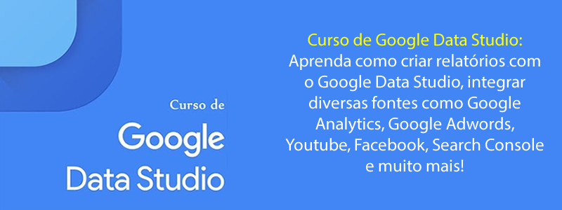 Curso Google Data Studio Online